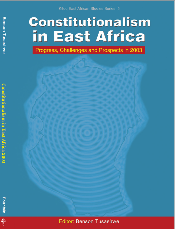 Constitutionalism in East Africa 2003