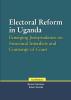 Electoral Reform in Uganda. Emerging Jurisprudence on Structural Interdicts and Contempt of Court